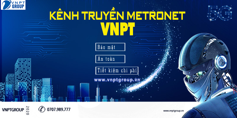 dịch vụ metronet VNPT