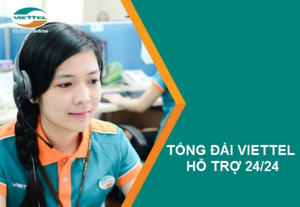 Tổng đài Viettel, số Hotline mạng Viettel hỗ trợ nhanh 24/24 3 tổng đài chăm sóc khách hàng mạng Viettel