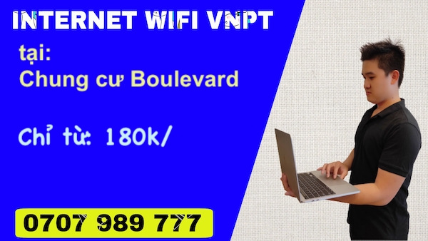 Lắp đặt gói internet VNPT tại Boulevard Quận 7 mới nhất 1 gói internet VNPT tại Boulevard Quận 7