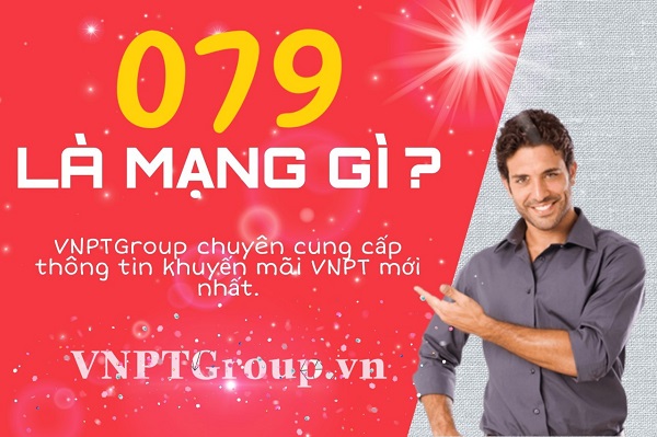 079 là mạng gì? 0799, 0797 là mạng gì? Bạn nên xem nhé! 1 079 là mạng gì?