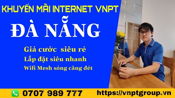 Đăng ký internet cáp quang VNPT Đà Nẵng Nhanh Chóng 1 "