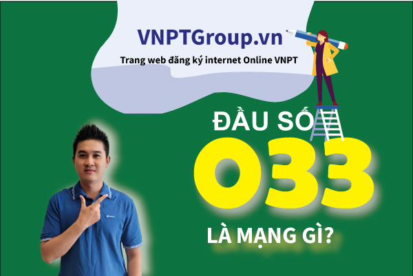 033 là mạng gì? Đầu 0333, 0338, 0339 là mạng gì? 1 Đầu số 033 là mạng gì
