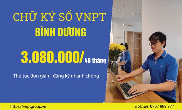 Đăng ký Chữ ký số VNPT Bình Dương nhanh chóng 1 chữ ký số VNPT Bình Dương