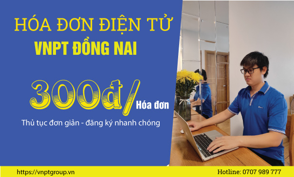 Bảng giá Dịch Vụ Hóa Đơn Điện Tử VNPT Đồng Nai 1 Hóa Đơn Điện Tử VNPT Đồng Nai