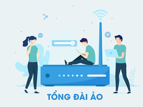 Tổng đài ảo vnpt là gì? Đăng ký có nhanh không? 3 Tổng đài ảo vnpt