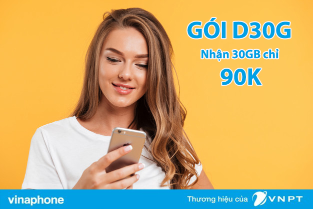 Hướng dẫn gói cước D30G Vinaphone - 1530 Phút gọi + 30GB data 1 Gói cước D30G vinaphone