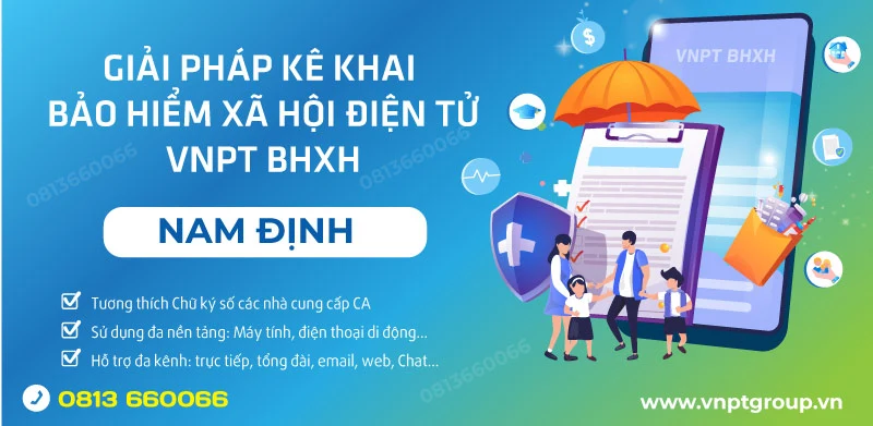 VNPT Nam Định K/M chữ ký số VNPT - PM BHXH VNPT 2 Phần mềm BHXH VNPT cho doanh nghiệp tại Nam Định