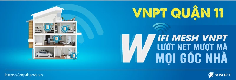 gói cước wifi VNPT Quận 11