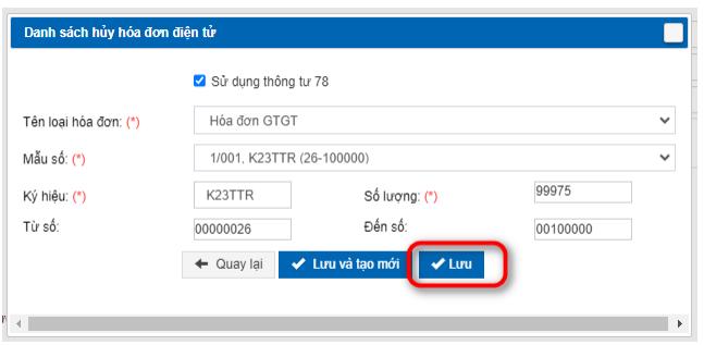 Tạo dải ký hiệu hóa đơn/chứng từ VNPT năm 2024 8 Lưu để thêm mới dải hóa đơn hủy